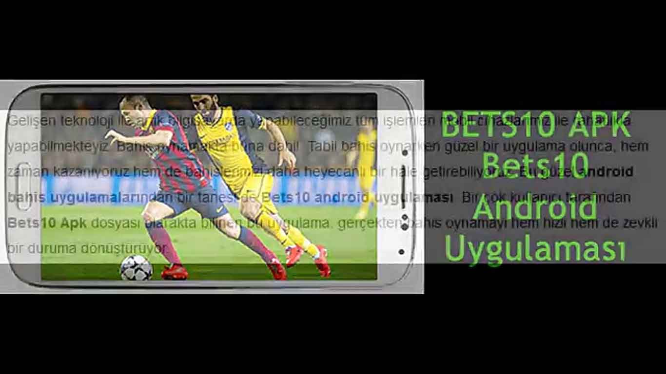 Bets10 Apk Indir - Android ve IOS’a Uygulama